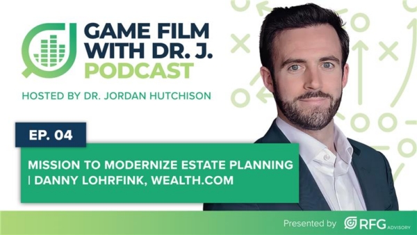 Game Film: Mission to Modernize Estate Planning